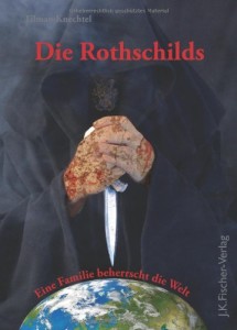 Die Rothschilds: Eine Familie beherrscht die Welt.
